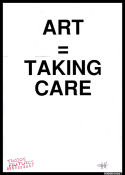 Art = Taking Care